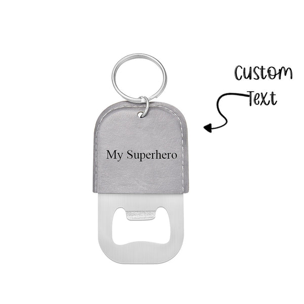 Custom Engraved Bottle Opener Keychain Creative Keyring Gift For Dad